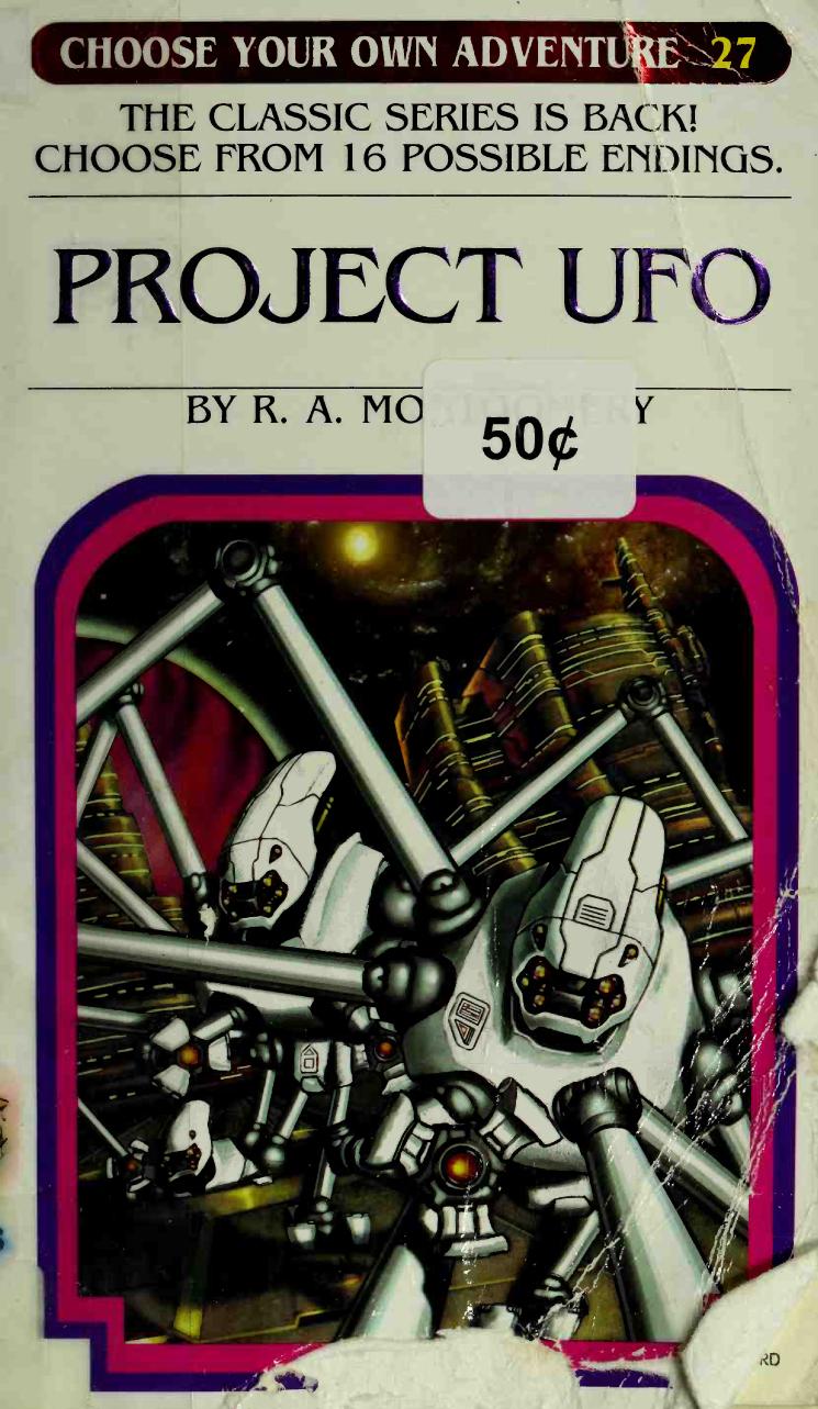 Project Ufo Choose Your Own Adventure 27 Illustrated R A Montgomery