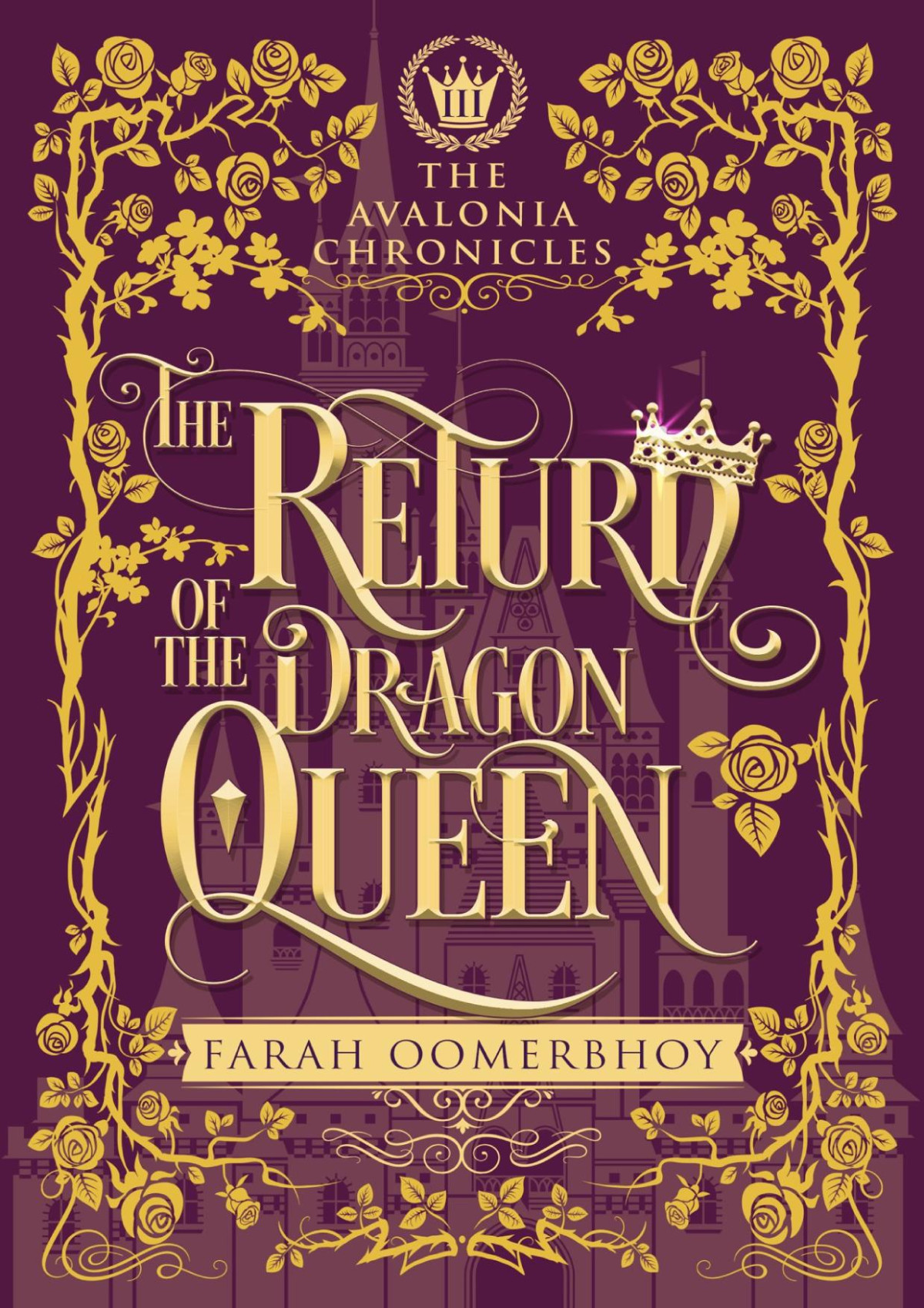 The Return Of The Dragon Queen Farah Oombheroy