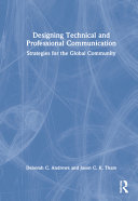 Designing Technical And Professional Communication Strategies For The Global Community 1st Edition Andrews