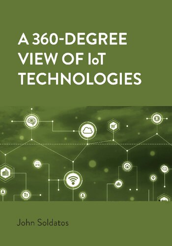 A 360degree View Of Iot Technologies Integrated Microsystems Soldatos