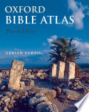 Oxford Bible Atlas 4th Edition Curtis Adrian