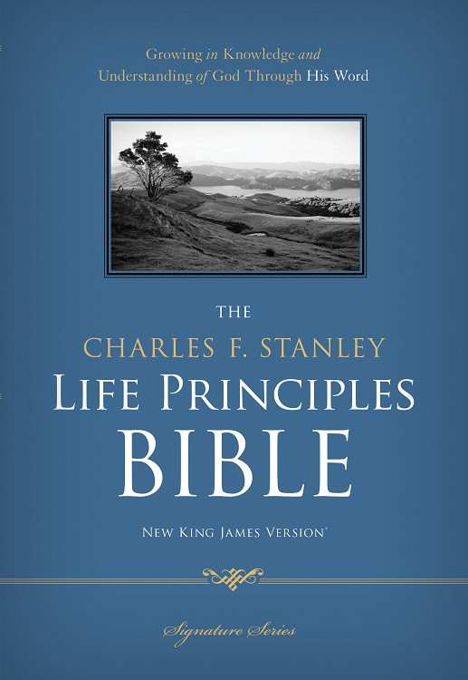 Nkjv The Charles F Stanley Life Principles Bible Charles F Stanley