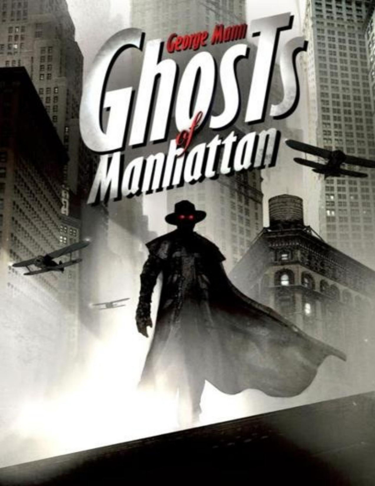 Ghosts Of Manhattan George Mann