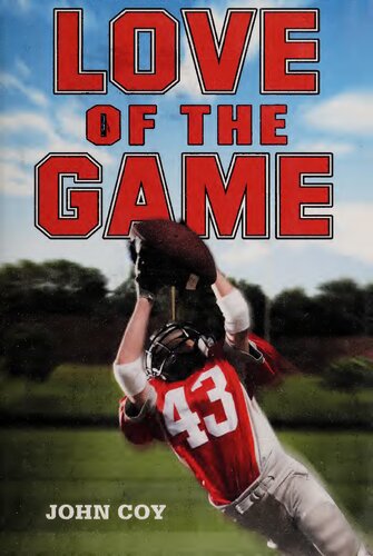 Love Of The Game 1st Edition John Coy