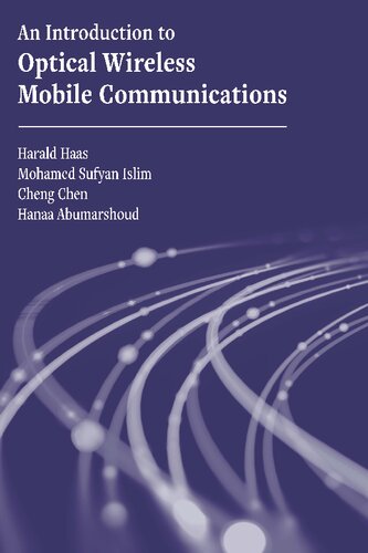 An Introduction To Optical Wireless Mobile Communications Haas
