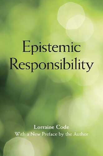 Epistemic Responsibility Lorraine Code