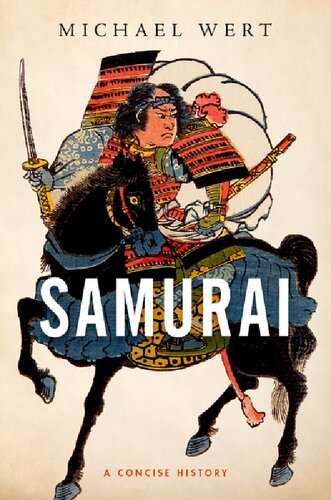 Samurai A Concise History Michael Wert