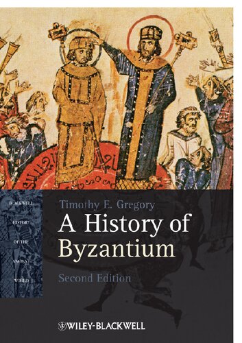 A History Of Byzantium 2nd Edition Timothy E Gregory