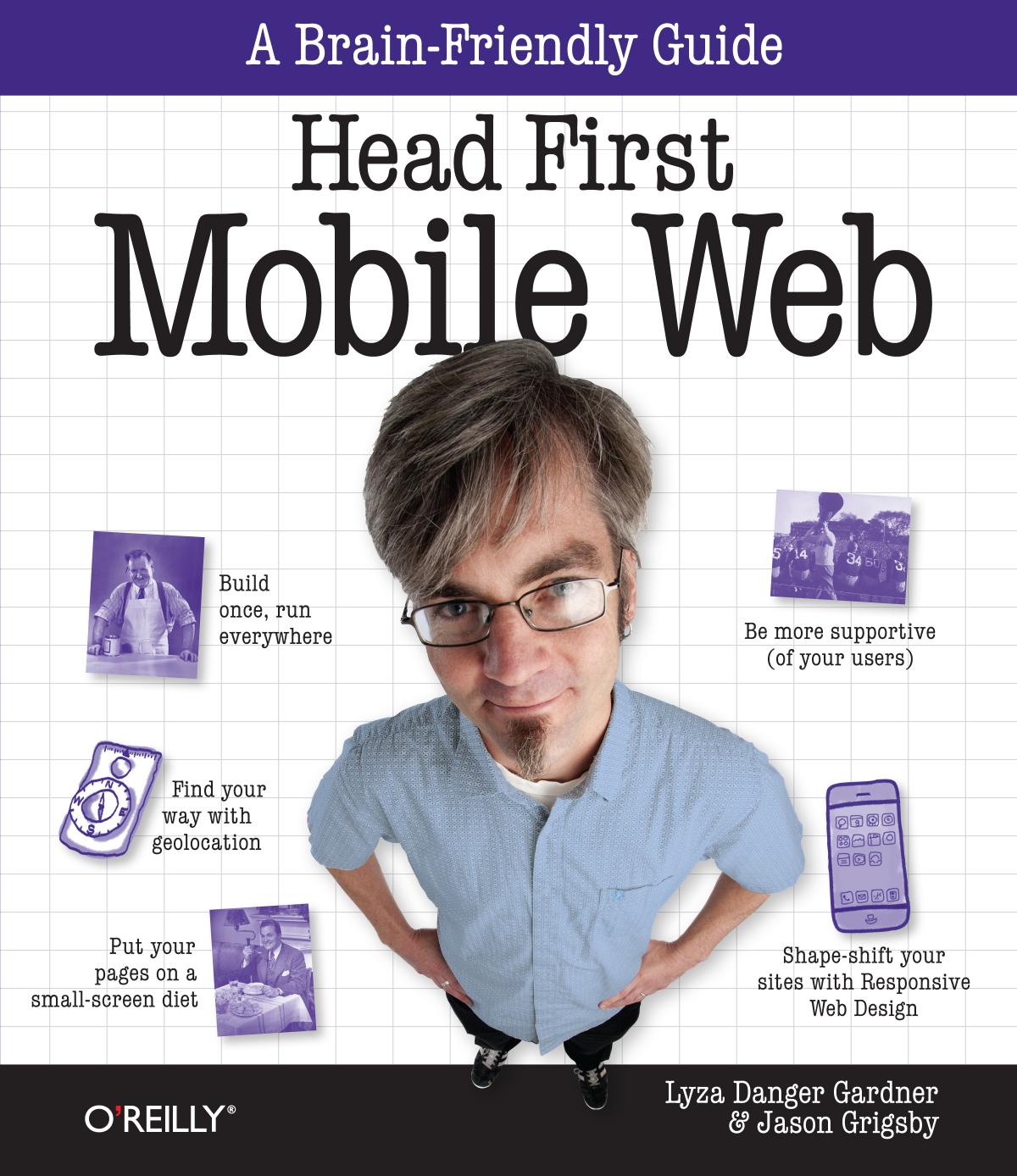 Head First Mobile Web 1st Edition Lyza Danger Gardner Jason Grigsby