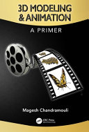 3d Modeling Animation A Primer 1st Edition Chandramouli Magesh