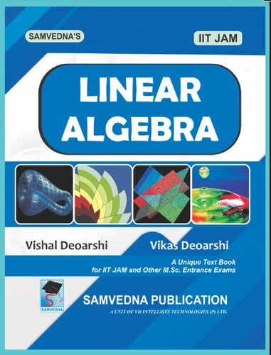 Iit Jam Linear Algebra 1st Edition Vishal Deoarshi Vikas Deoarshi