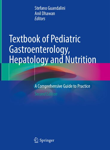 Textbook Of Pediatric Gastroenterology Hepatology And Nutrition 2nd Edition Stefano Guandalini