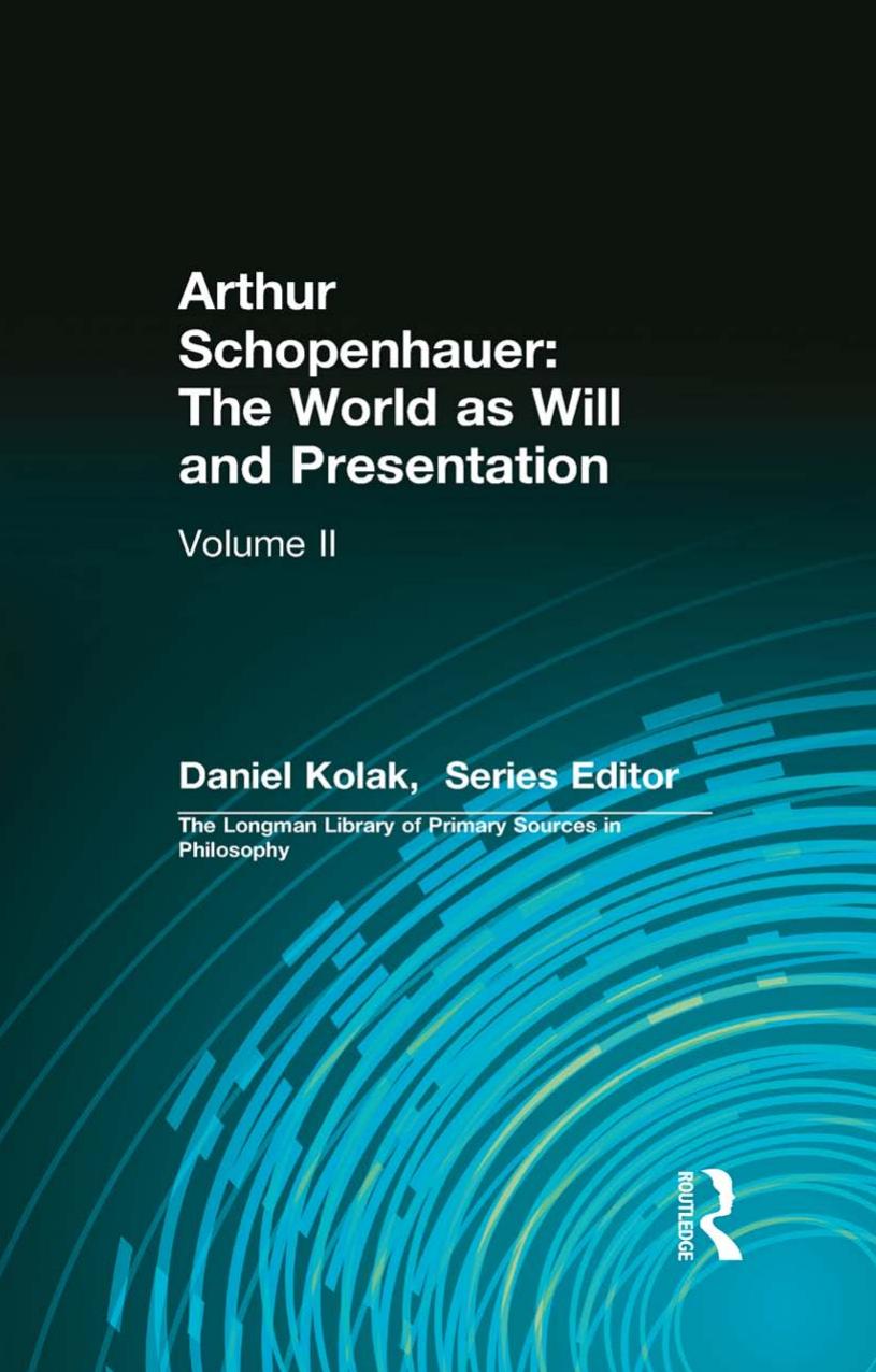 Arthur Schopenhauer The World As Will And Presentation 1st Edition Arthur Schopenhauer