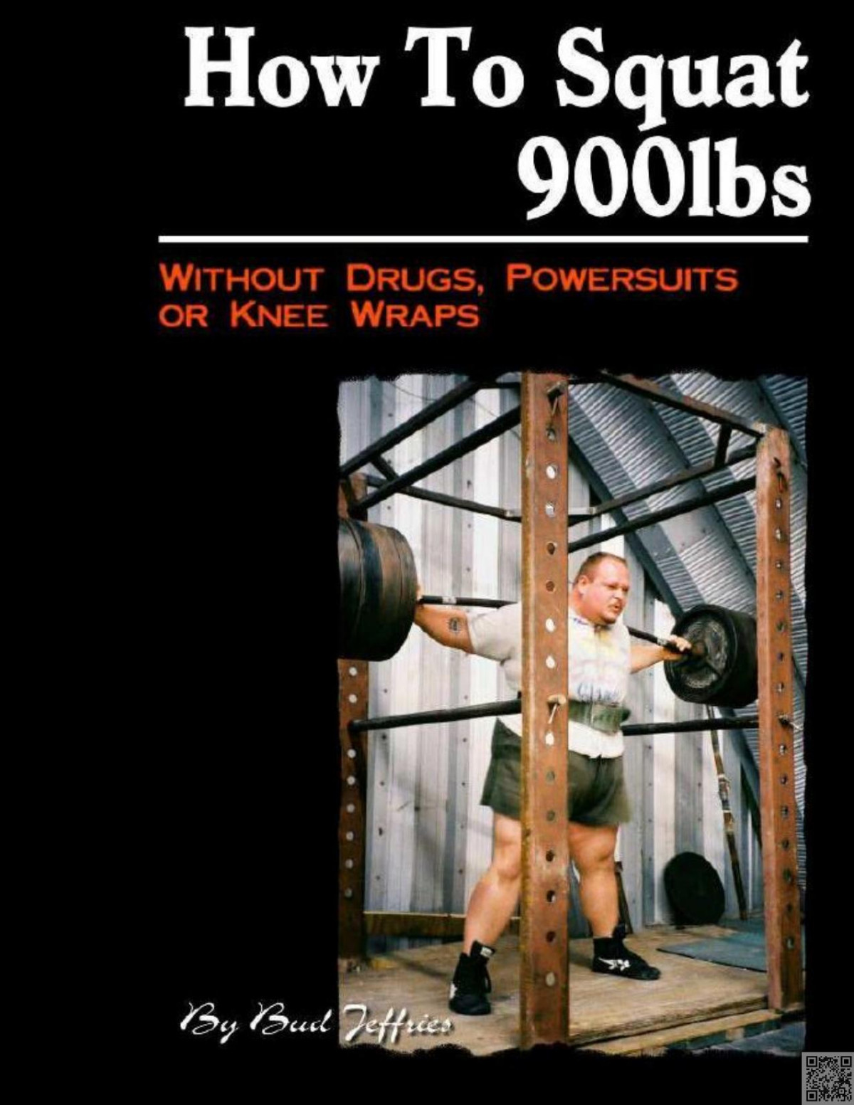 How To Squat 900 Lbs Bud Jeffries