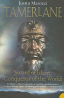 Tamerlane Sword Of Islam Conqueror Of The World 1st Edition Marozzi