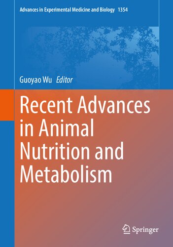 Recent Advances In Animal Nutrition And Metabolism 1st Edition Guoyao Wu
