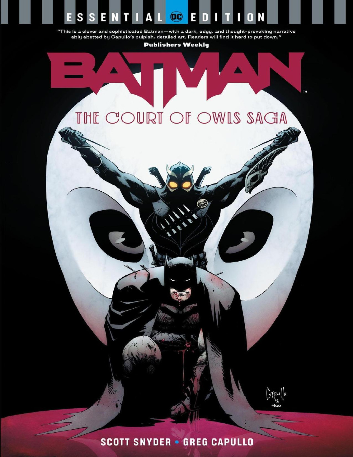 Batman The Court Of Owls Saga Dc Essential Edition Batman 20112016 Scott Snyder