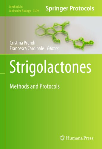 Strigolactones Methods And Protocols 1st Ed 2021 Cristina Prandi Editor