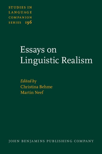 Essays On Linguistic Realism Christina Behme Martin Neef