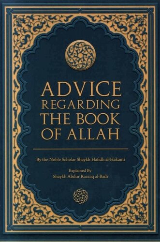 Advice Regarding The Book Of Allah Abdur Razzaq Alabbaad