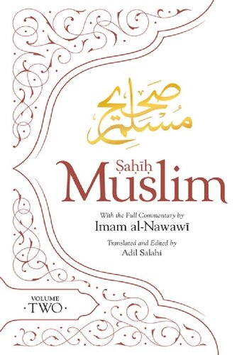Sahih Muslim Volume 2 With The Full Commentary By Imam Nawawi Imam Abulhusain Muslim
