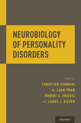 Neurobiology Of Personality Disorders 1st Edition Christian Schmahl Editor