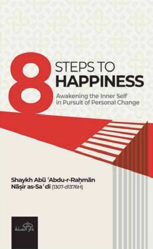 8 Steps To Happiness Shaykh Assadi