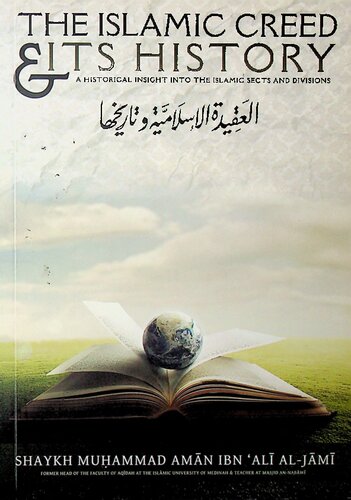 Islamic Creed And Its History Shaykh Muhammad Mativa Amaan Aljaami