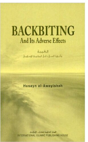 Backbiting And Its Adverse Effects 3rd Husayn Alawayishah