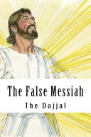 The False Messiah The Dajjal Kathir Ibn