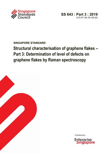 Structural Characterisation Of Graphene Flakes Part 3 Determination Of Level Of Defects On Graphene Flakes By Raman Spectroscopy 2019th Edition Enterprise Singapore