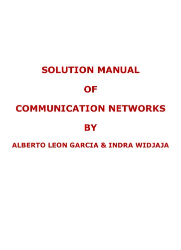 Communication Networks 2nd Edition Homework Solutions 2nd Edition Alberto Leongarcia
