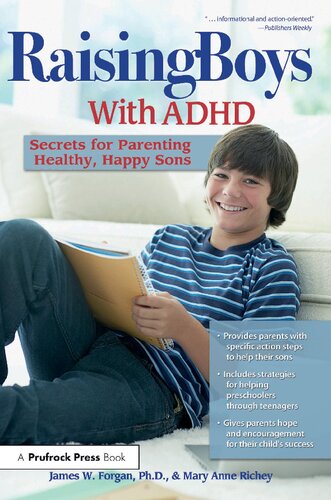 Raising Boys With Adhd Secrets For Parenting Healthy Happy Sons 1st Edition Mary Anne Richey