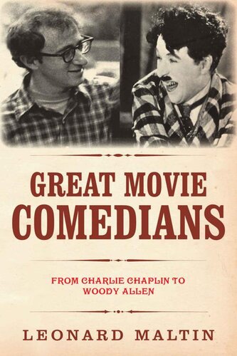 The Great Movie Comedians From Charlie Chaplin To Woody Allen Revised And Updated Revised Updated Leonard Maltin