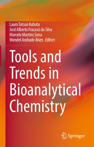 Tools And Trends In Bioanalytical Chemistry 1st Ed 2022