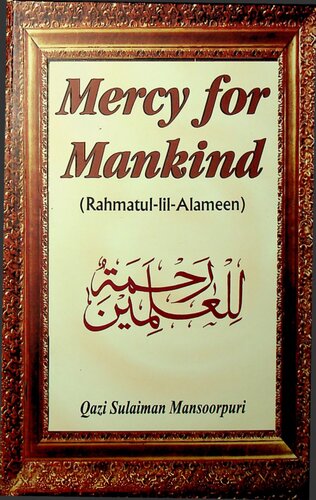 Mercy For Mankind Qazi Muhammad Sulaiman