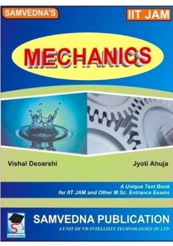 Iit Jam Mechanics 1st Edition Vishal Deoarshi Jyoti Ahuja