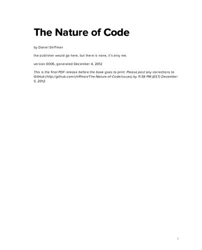 The Nature Of Code Simulating Natural Systems With Processing Version 005 Generated December 4 2012 Daniel Shiffman