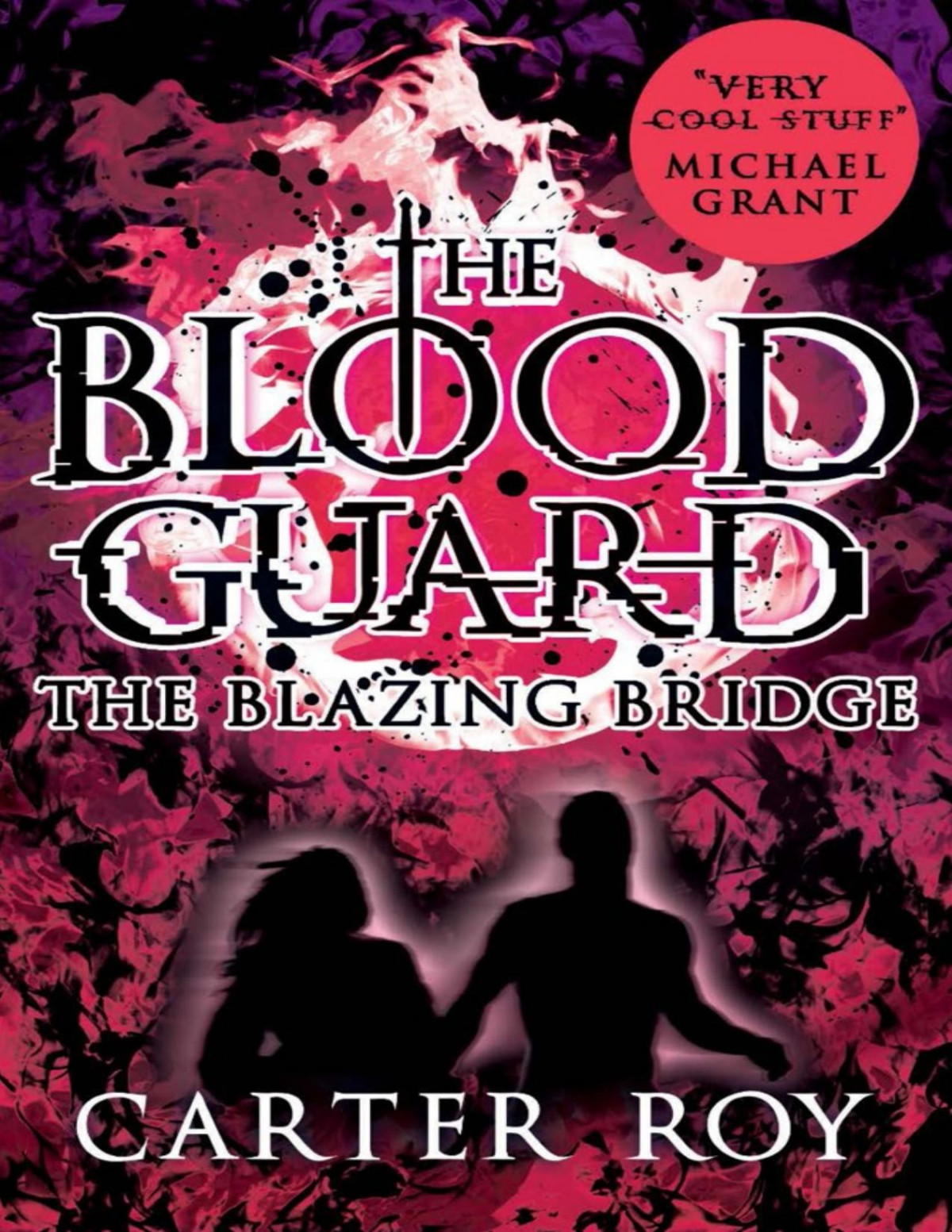 The Blazing Bridge Carter Roy