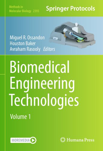 Biomedical Engineering Technologies Volume 1 Methods In Molecular Biology 2393 1st Ed 2022