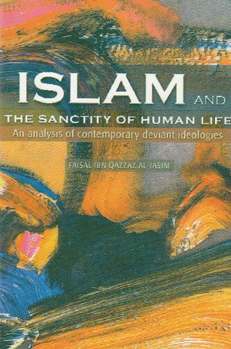 Islam And The Sanctity Of Human Life Shaykh Faisal Aljasim