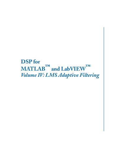 Dsp For Matlab And Labview Lms Adaptive Filtering Forester W Isen