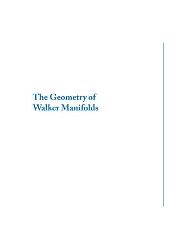 The Geometry Of Walker Manifolds Miguel Brozosvázquez Eduardo Garcíarío