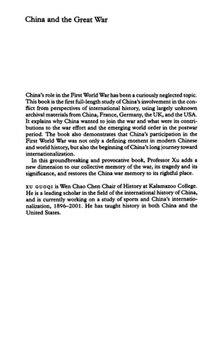 China And The Great War Chinas Pursuit Of A New National Identity And Internationalization 1st Guoqi Xu