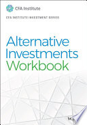 Alternative Investments Workbook Cfa Institute Investment Series 1st Edition Cfa Institute