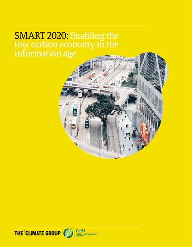 Smart 2020 Enabling The Low Carbon Economy In The Information Age The Climate Group