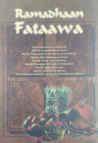 Ramadhaan Fataawa The Permanent Committee For Islaamic Research And Tataawa