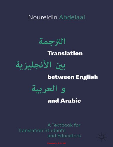 Translation Between English And Arabic A Textbook For Translation Students And Educators Abdelaal