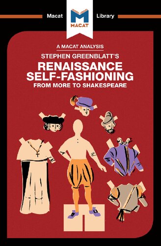 An Analysis Of Stephen Greenblatts Renaissance Selffashioning From More To Shakespeare 1st Edition Liam Haydon