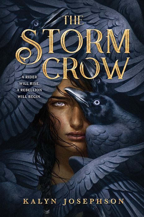 The Storm Crow Kalyn Josephson
